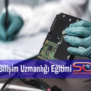 Adli Bilişim Uzmanlığı Eğitimi