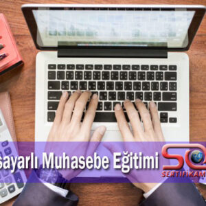 Bilgisayarlı Muhasebe Eğitimi