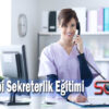 Tıbbi Sekreterlik Eğitimi