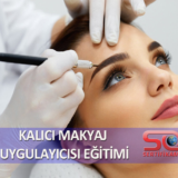 Kalıcı Makyaj Uygulayıcısı Eğitimi
