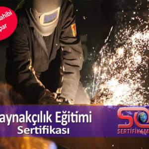 Kaynakçılık Eğitimi Sertifikası